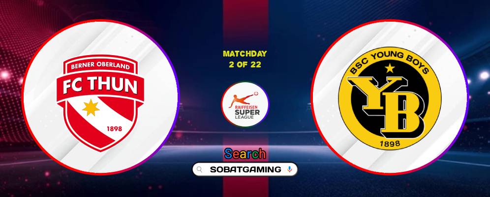 FC Thun Vs Young Boys 02 Agustus 2026
