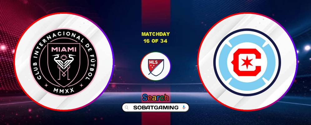 Inter Miami CF Vs Chicago Fire FC 23 Juli 2026