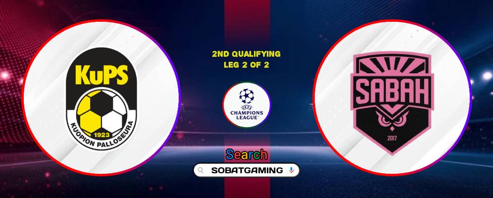 KUPS Vs Sabah FK 28 Juli 2026