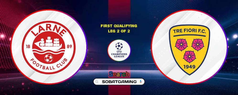 Larne FC Vs Tre Fiori 15 Juli 2026