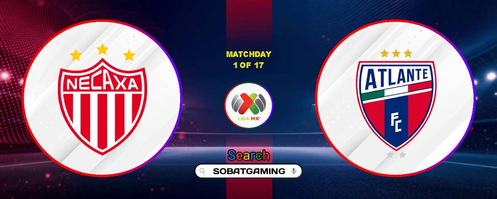 Necaxa Vs Atlante 17 Juli 2026