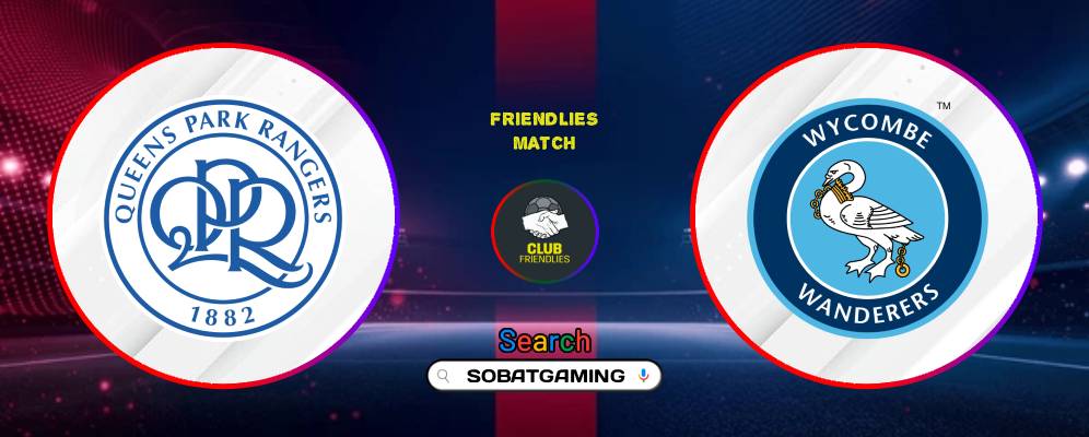 Queens Park Rangers Vs Wycombe Wanderers 21 Juli 2026