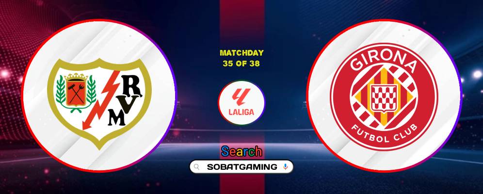 Rayo Vallecano Vs Girona 12 Mei 2026
