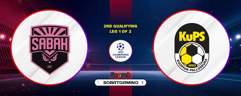 Sabah FK Vs KUPS 21 Juli 2026