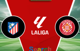 Atletico Madrid Vs Girona 18 Mei 2026