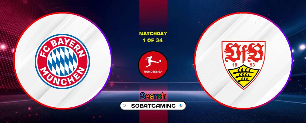 Bayern Munich Vs VFB Stuttgart 29 Agustus 2026