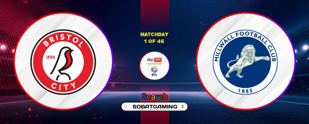 Bristol City Vs Millwall 15 Agustus 2026