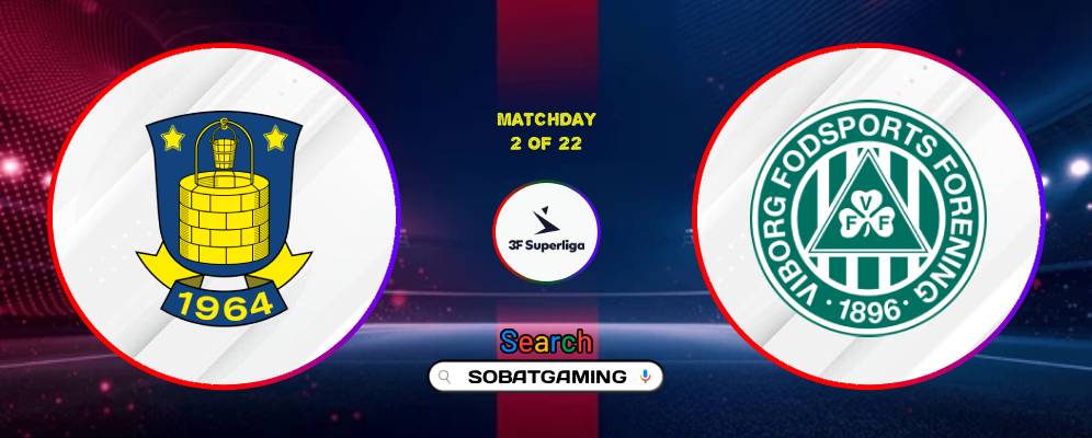 Brondby IF Vs Viborg FF 02 Agustus 2026