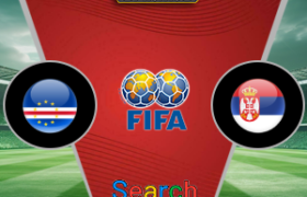 Cape Verde Vs Serbia 31 Mei 2026