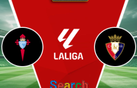 Celta Vigo Vs Osasuna 28 Agustus 2026