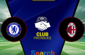 Chelsea Vs AC Milan 08 Agustus 2026