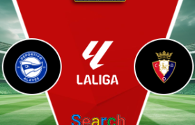 Deportivo Alaves Vs Osasuna 06 September 2026
