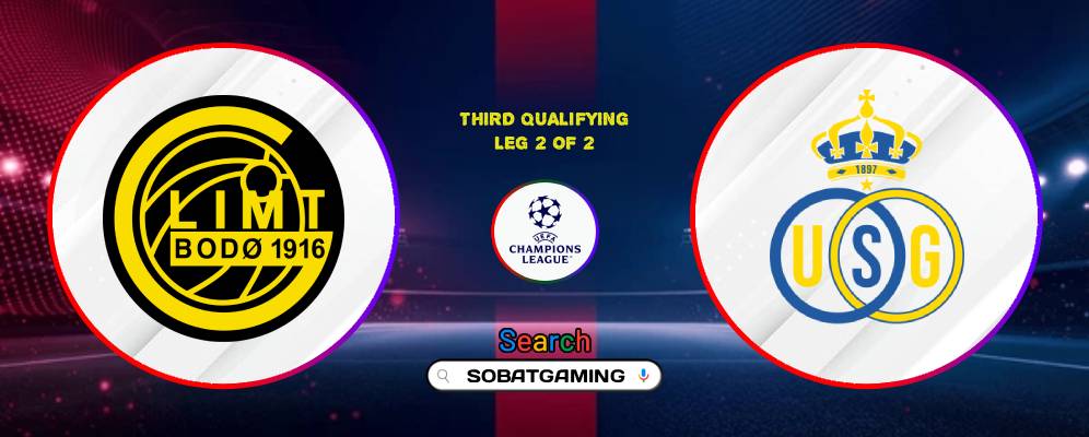FK Bodo/Glimt Vs Union Saint-Gilloise 11 Agustus 2026