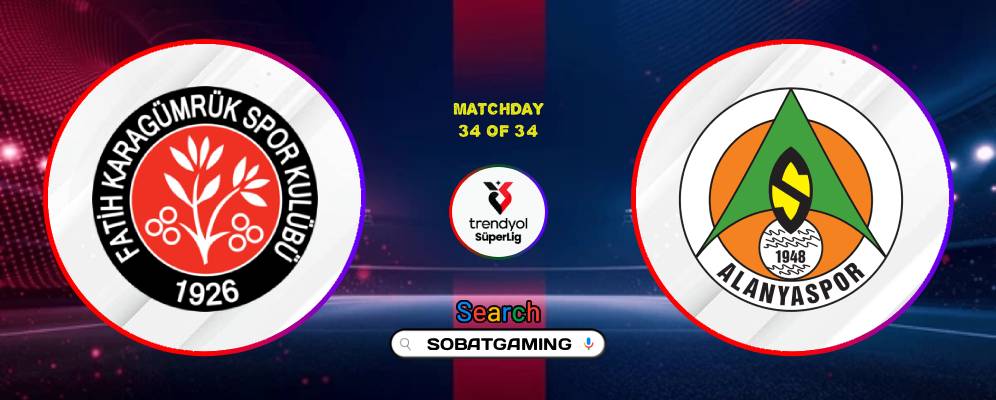 Fatih Karagumruk Vs Alanyaspor 16 Mei 2026