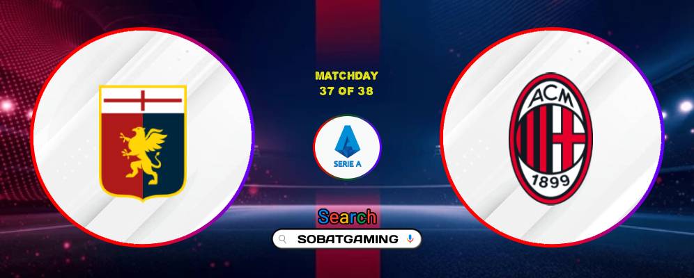 Genoa Vs AC MIlan 17 Mei 2026
