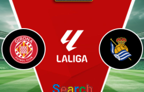Girona Vs Real Sociedad 15 Mei 2026