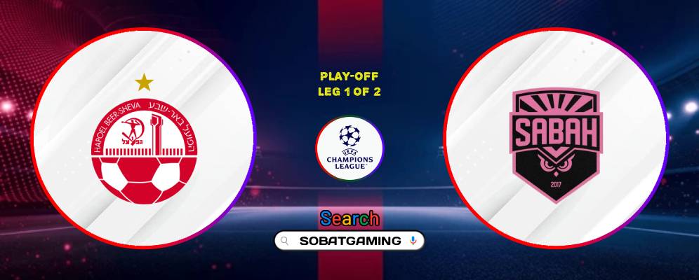 Hapoel Beer Sheva Vs Sabah FK 20 Agustus 2026