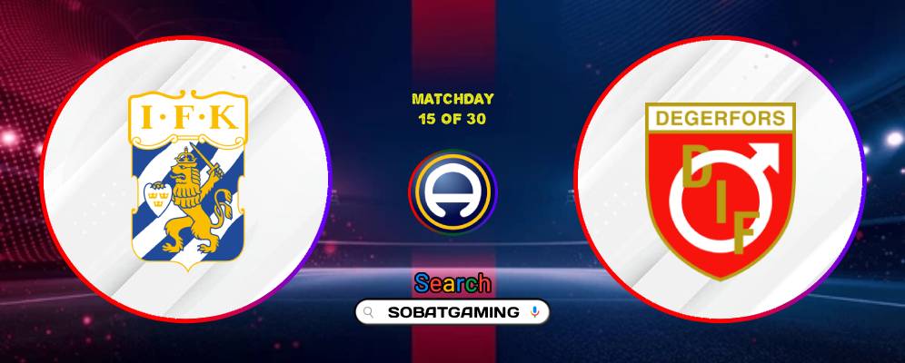 IFK Goteborg Vs Degerfors IF 02 Agustus 2026
