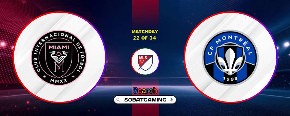 Inter Miami CF Vs CF Montreal 30 Agustus 2026