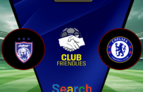 Johor Darul Ta'zim Vs Chelsea 09 Agustus 2026
