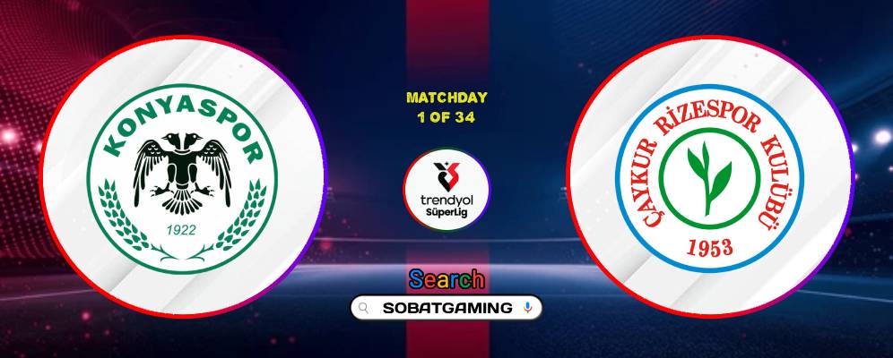 Konyaspor Vs Rizespor 15 Agustus 2026
