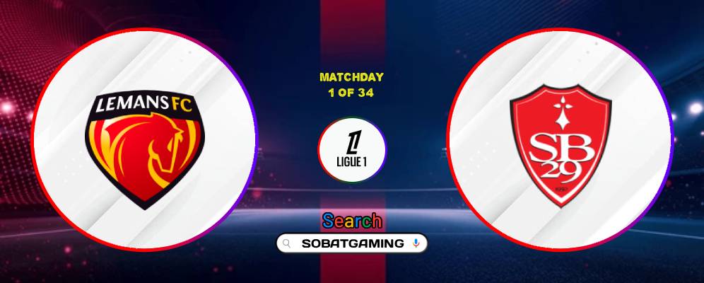 Le Mans FC Vs Brest 23 Agustus 2026