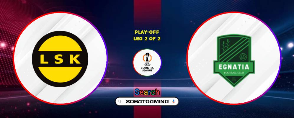 Lillestrom SK Vs Egnatia Rrogozhine 28 Agustus 2026