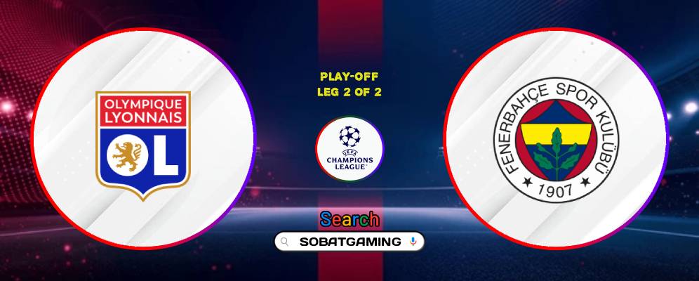 Lyon Vs Fenerbahce 27 Agustus 2026