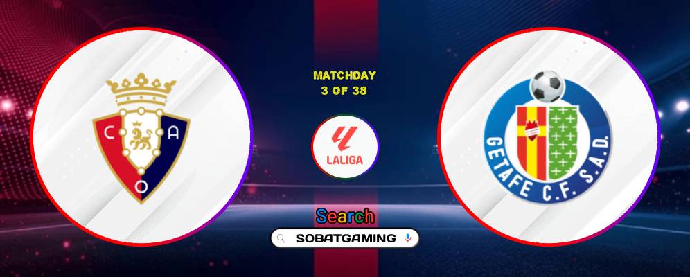 Osasuna Vs Getafe 01 September 2026