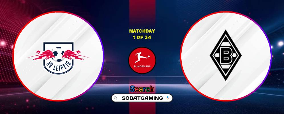 RB Leipzig Vs Monchengladbach 29 Agustus 2026