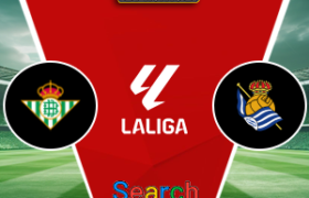 Real Betis Vs Real Sociedad 22 Agustus 2026
