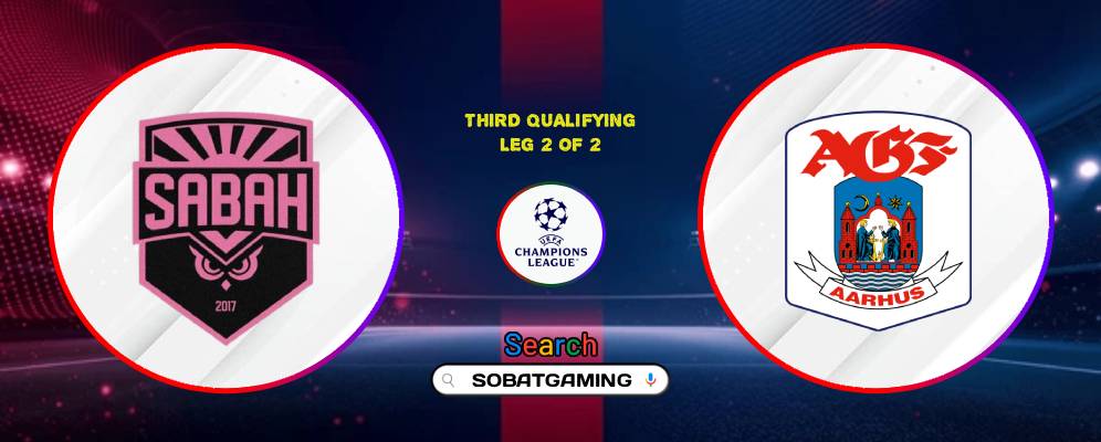 Sabah FK Vs Aarhus GF 11 Agustus 2026