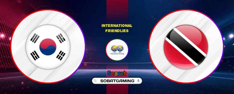 South Korea Vs Trinidad And Tobago 31 Mei 2026
