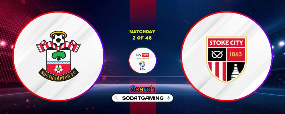 Southampton Vs Stoke City 22 Agustus 2026