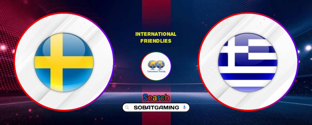 Sweden Vs Greece 05 Juni 2026