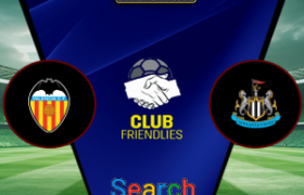 Valencia Vs Newcastle United 09 Agustus 2026