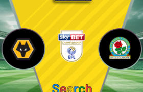Wolverhampton Wanderers Vs Blackburn Rovers 15 Agustus 2026