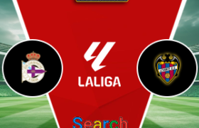 Deportivo La Coruna Vs Levante 17 Oktober 2026
