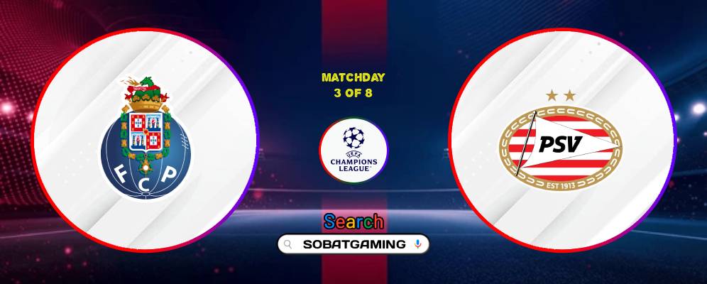 FC Porto Vs PSV Eindhoven 21 Oktober 2026