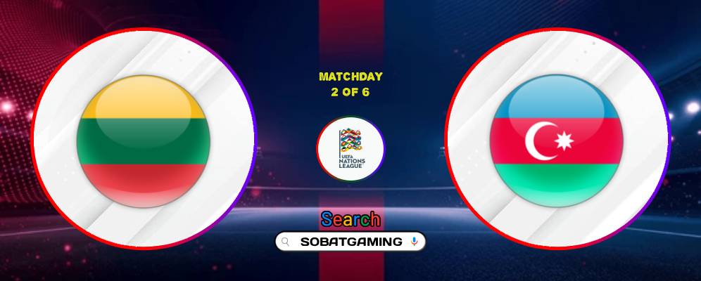 Lithuania Vs Azerbaijan 27 September 2026