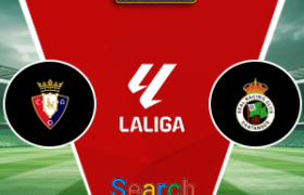 Osasuna Vs Racing Santander 18 Oktober 2026