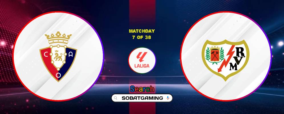 Osasuna Vs Rayo Vallecano 19 September 2026