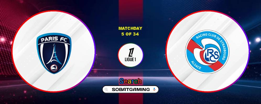 Paris FC Vs Strasbourg 19 September 2026