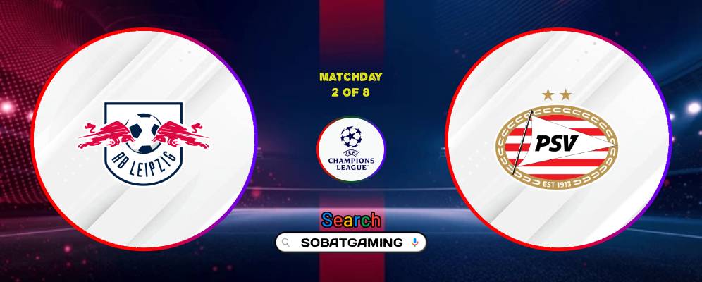 RB Leipzig Vs PSV Eindhoven 14 Oktober 2026
