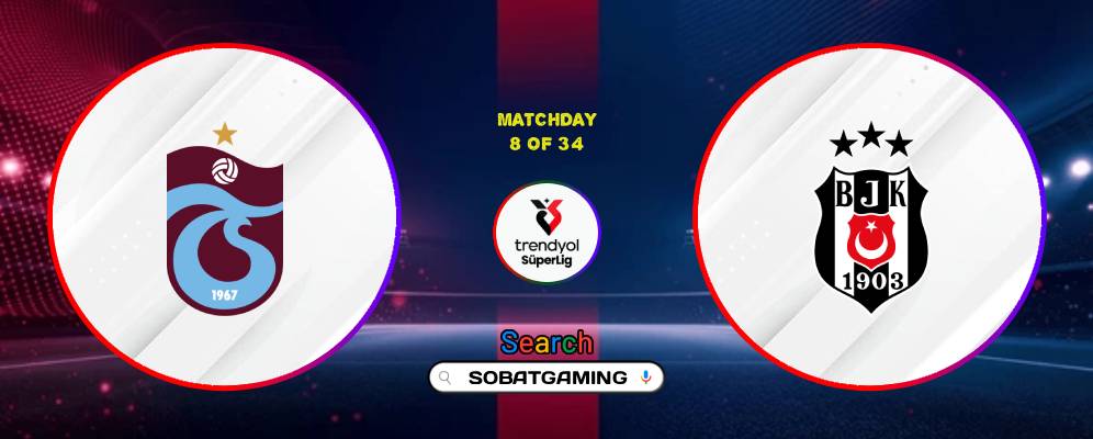 Trabzonspor Vs Besiktas 20 Oktober 2026