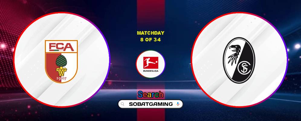 Augsburg Vs Freiburg 31 Oktober 2026