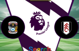 Coventry City Vs Fulham 24 Oktober 2026