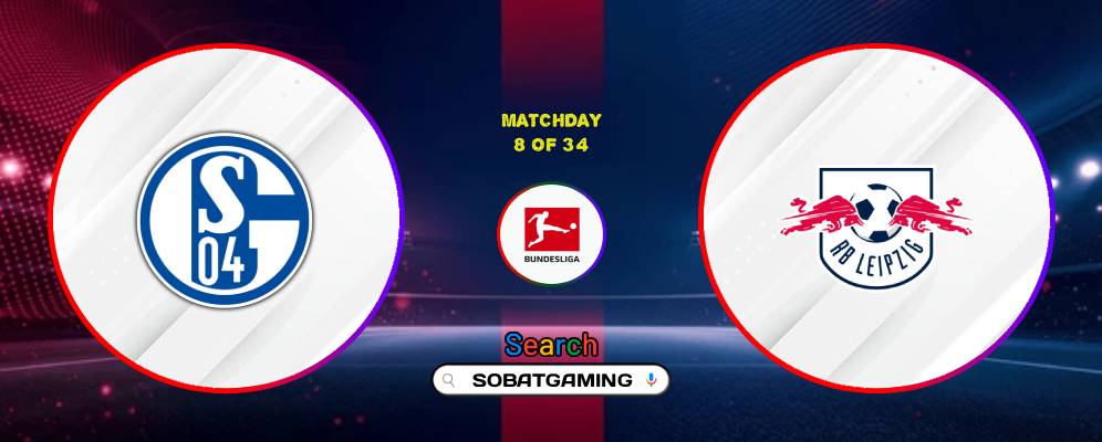 FC Schalke 04 Vs RB Leipzig 31 Oktober 2026