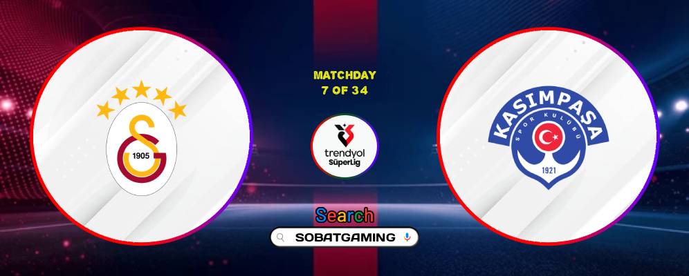 Galatasaray Vs Kasimpasa 10 Oktober 2026