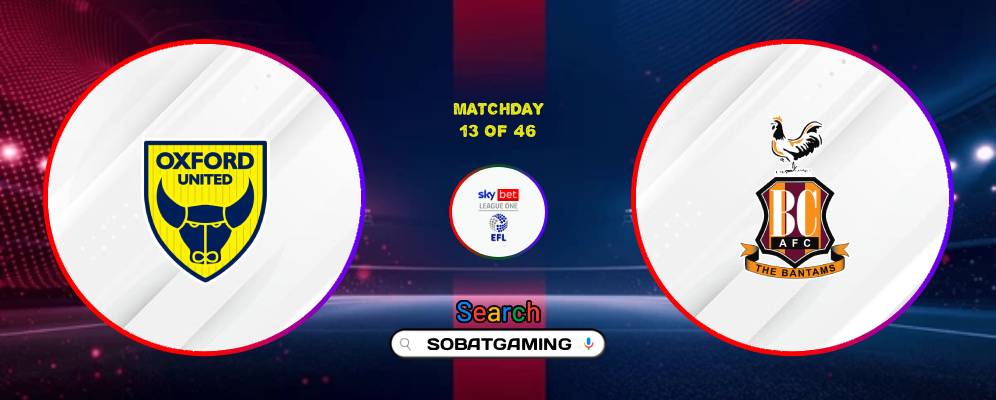 Oxford United Vs Bradford City 24 Oktober 2026